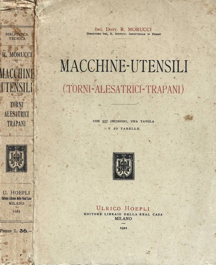 Macchine-Utensili (Torni - Alesatrici - Trapani)