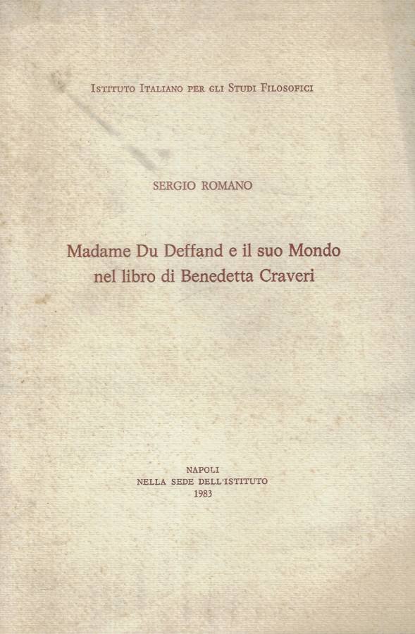 Madame Du Deffand e il suo Mondo nel libro di …