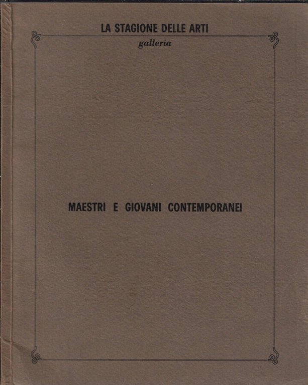 Maestri e giovani contemporanei