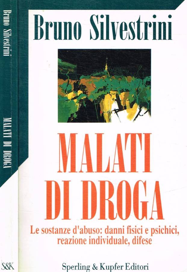 Malati di droga (Autografo)