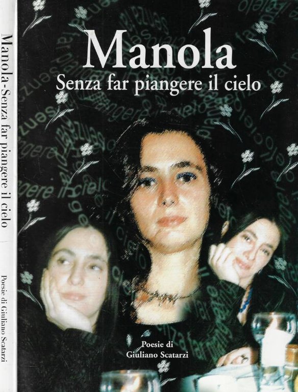 Manola- Senza far piangere il cielo