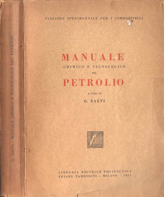 Manuale chimico e tecnologico del petrolio | Immagine Gallery 2