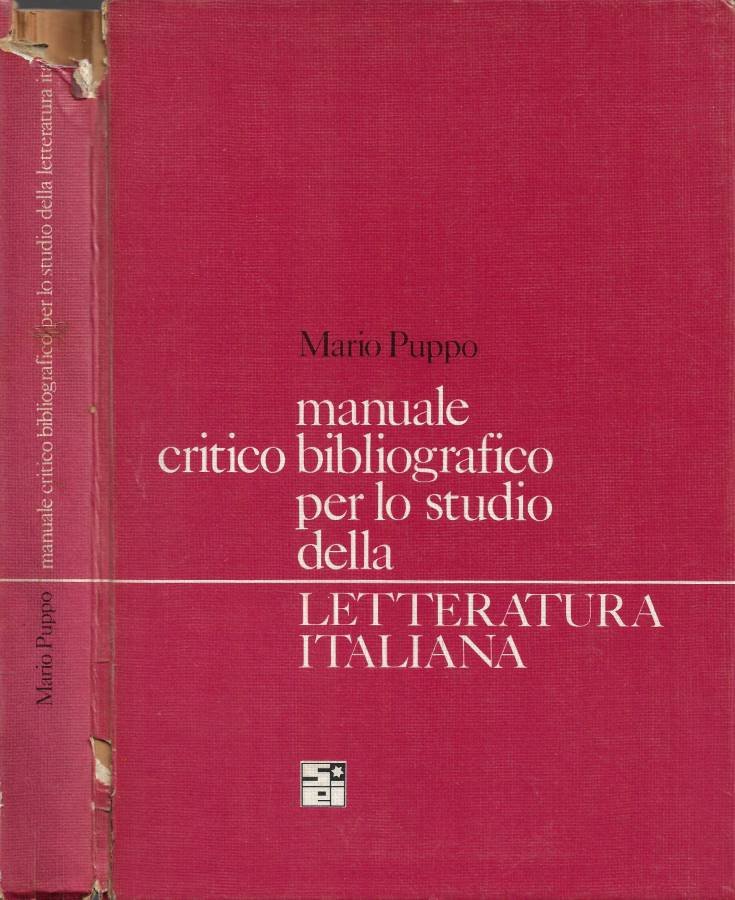 Manuale critico-bibliografico per lo studio della Letteratura Italiana