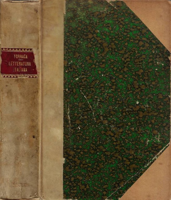 Manuale della Letteratura Italiana (ad uso delle scuole secondarie). Appendice …