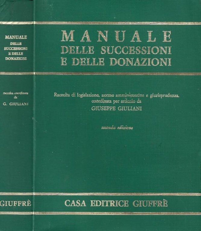Manuale delle successioni e delle donazioni