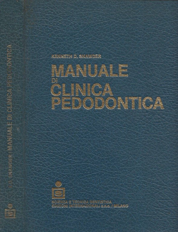 Manuale di Clinica Pedodontica
