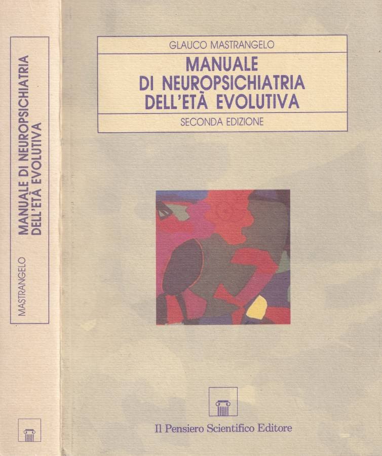 Manuale di neuropsichiatria dell'età evolutiva