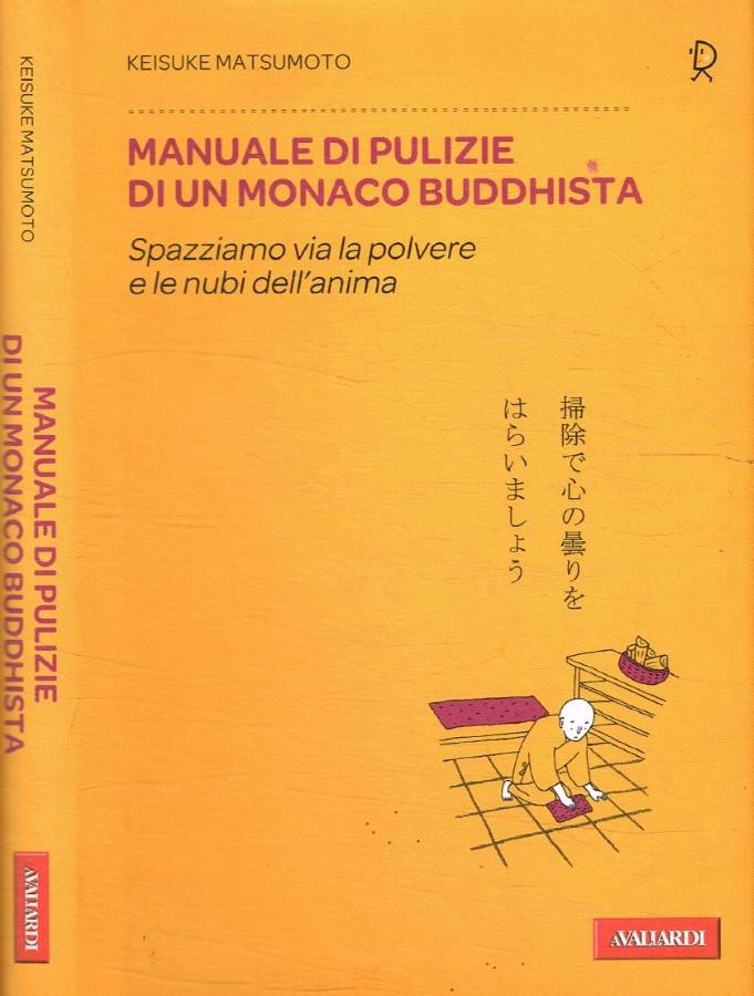 Manuale di pulizie di un monaco buddhista