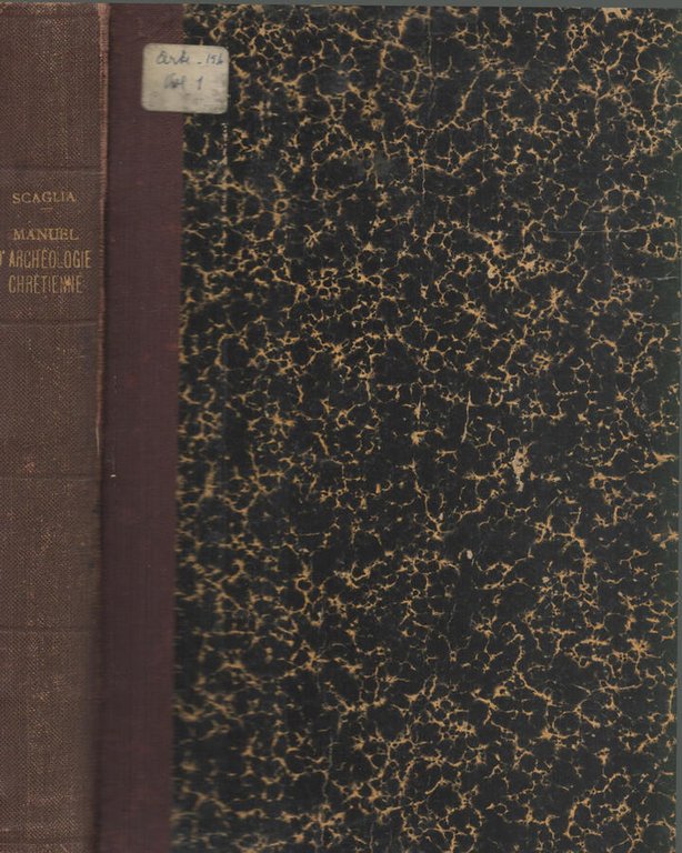 Manuel d' archèologie chrètienne