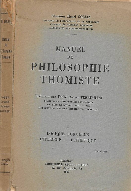 Manuel de Philosophie Thomiste – Volume I