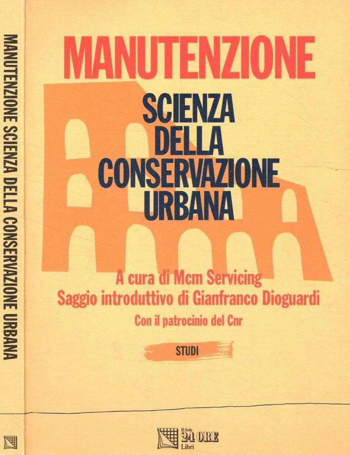 Manutenzione scienza della conservazione urbana