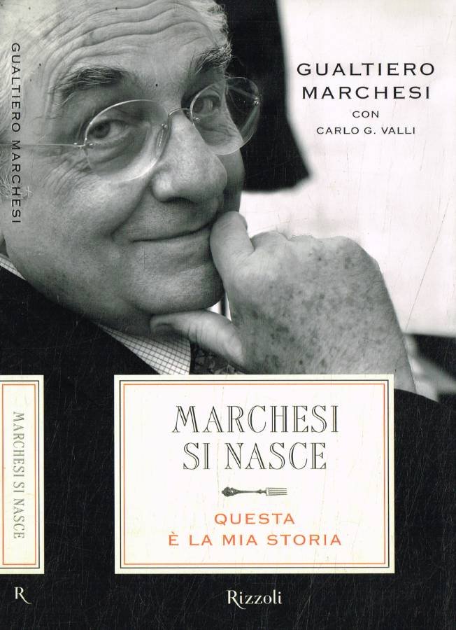 Marchesi si nasce