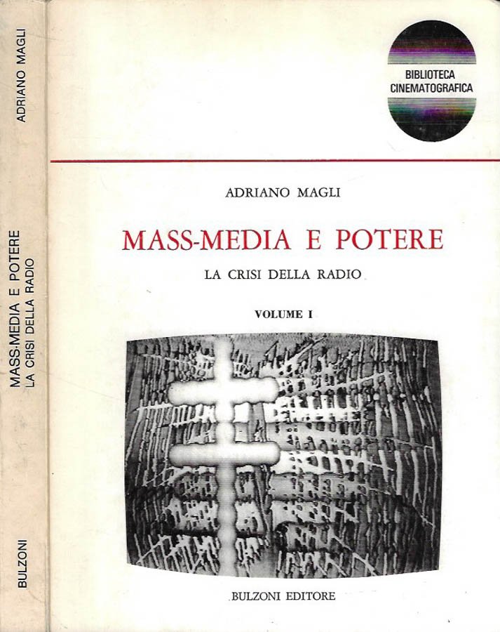 Mass - Media e Potere. La crisi della Radio vol. … | Immagine principale