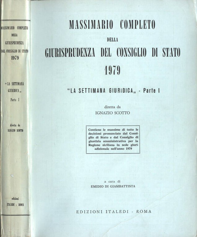 Massimario completo della giurisprudenza del Consiglio di Stato 1979