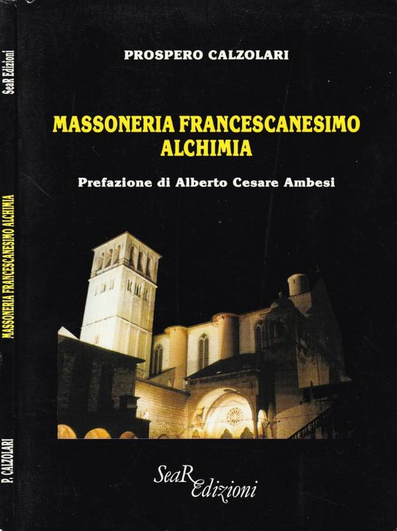 Massoneria francescanesimo alchimia