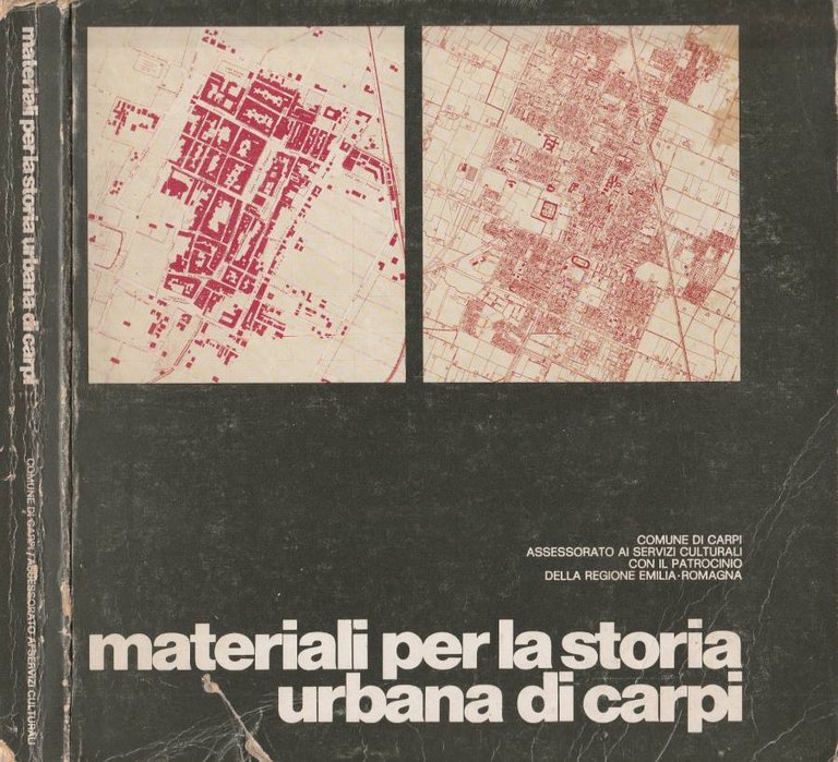 Materiali per la storia urbana di Carpi