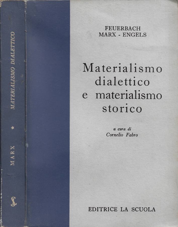 Materialismo dialettico e materialismo storico