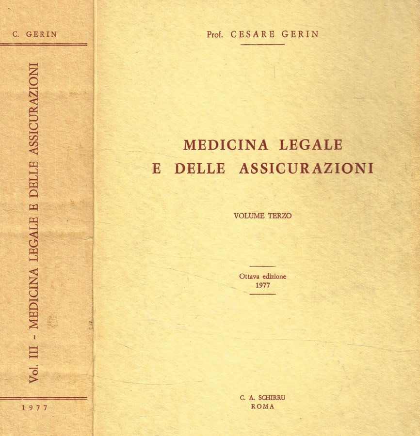 Medicina legale e delle assicurazioni vol.III