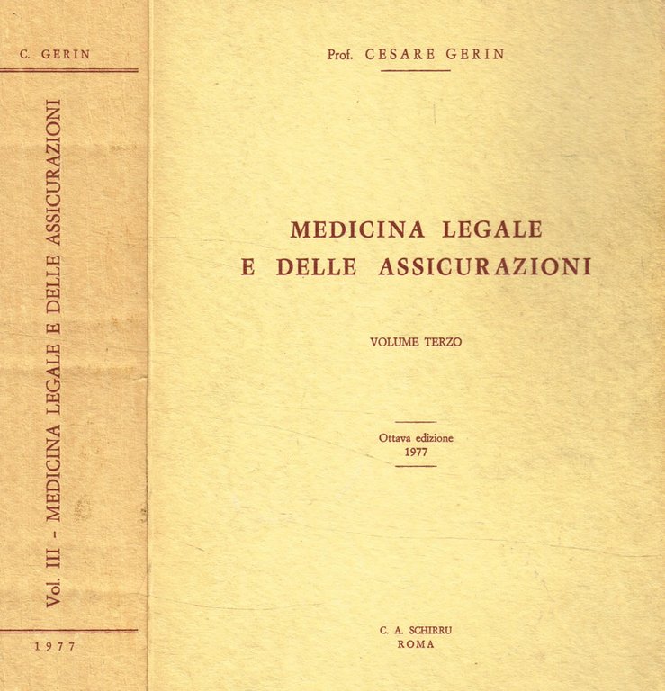 Medicina legale e delle assicurazioni vol.III