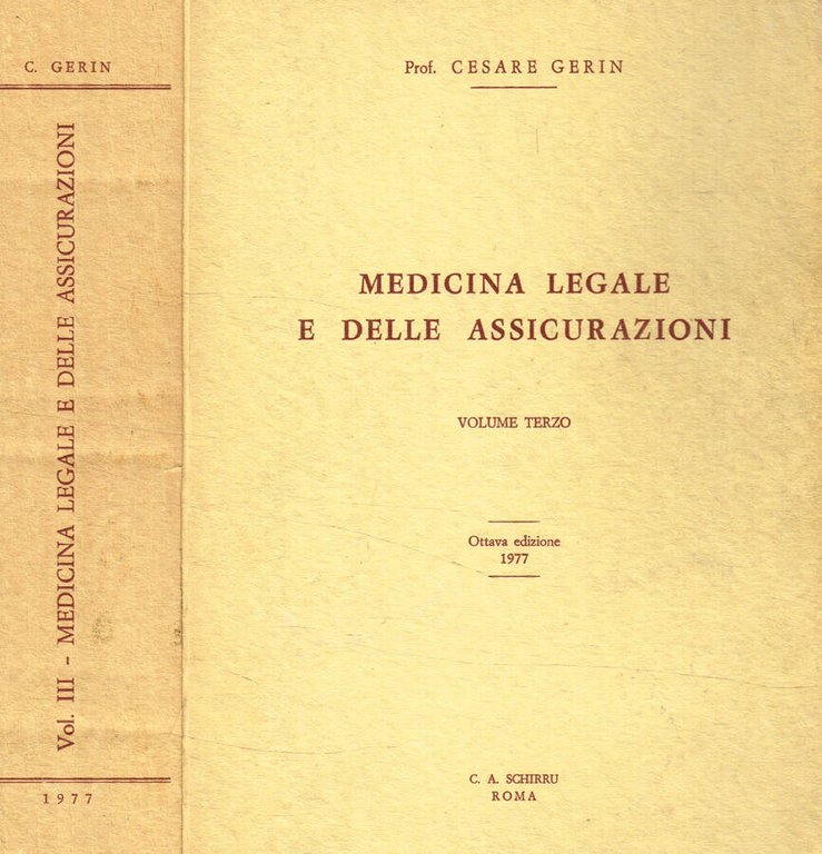 Medicina legale e delle assicurazioni vol.III