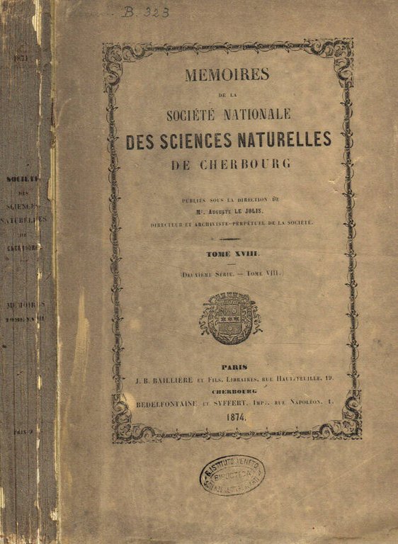 Memoires de la Société Nationale des sciences naturelles de Cherbourg. …