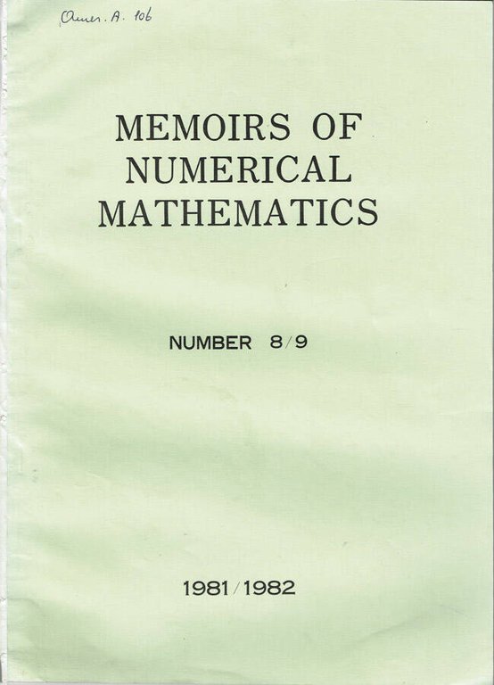 Memoirs of numerical mathematics