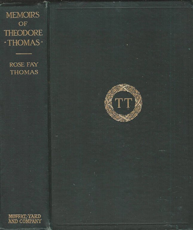 Memoirs of Theodore Thomas