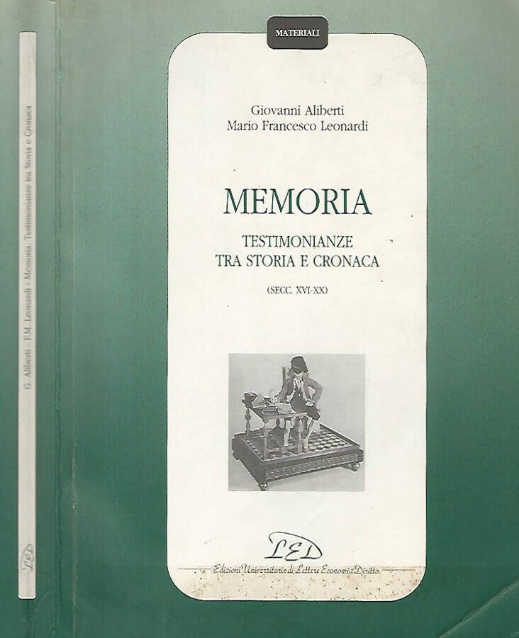 Memoria: Testimonianze tra cronaca e storia