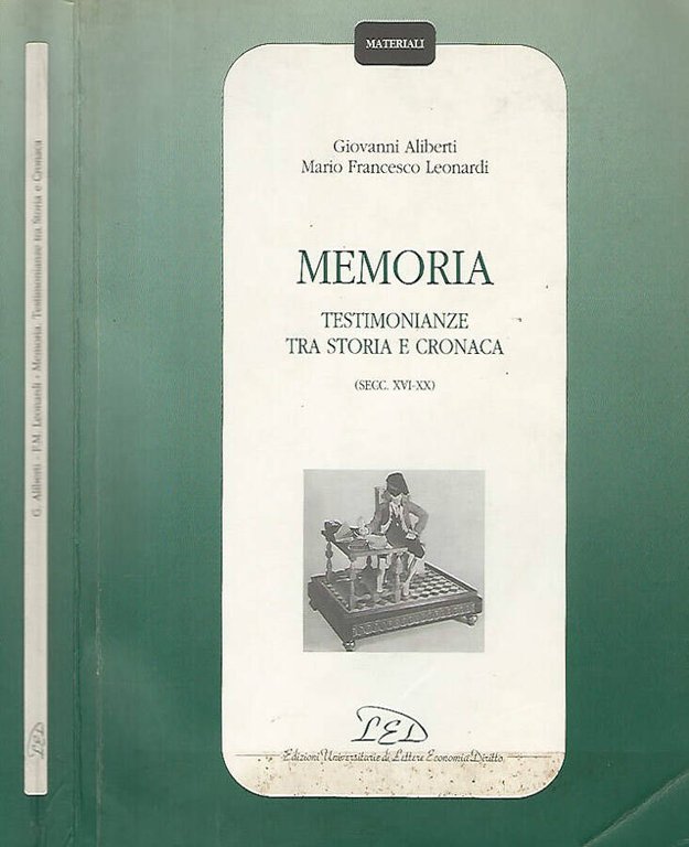 Memoria: Testimonianze tra cronaca e storia