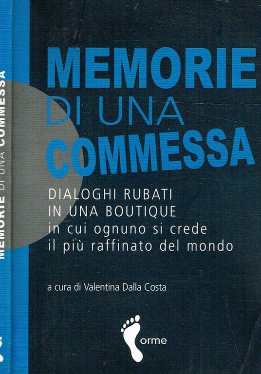 MEMORIE DI UNA COMMESSA