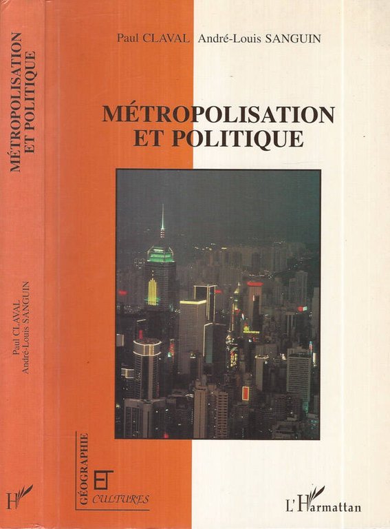 Métropolisation et Politique | Immagine Gallery 2