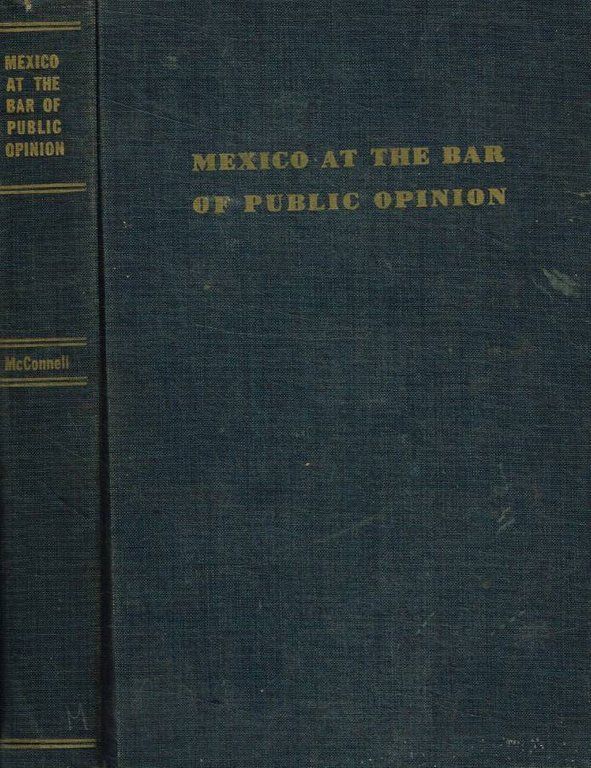 Mexico at the bar of public opinion
