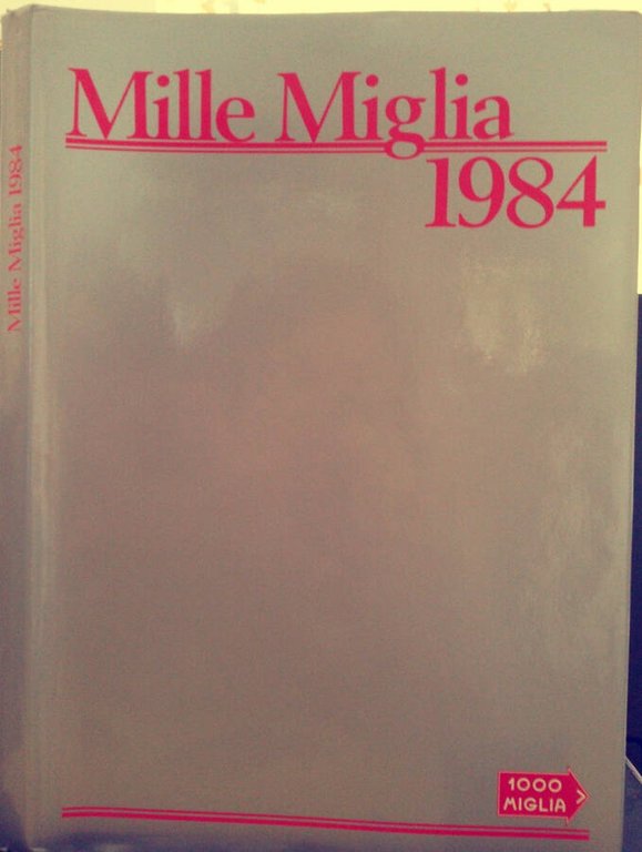 Mille Miglia 1984 | Immagine Gallery 2