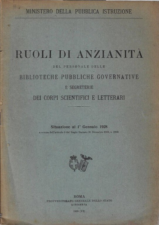 Ministero della Pubblica Istruzione Ruoli di Anzianità del personale delle …