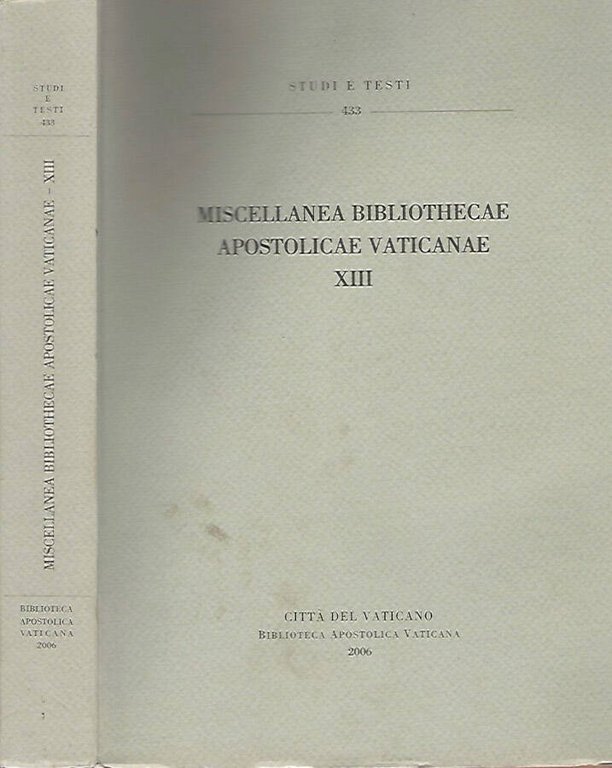 Miscellanea Bibliothecae Apostolicae Vaticanae, vol. XIII