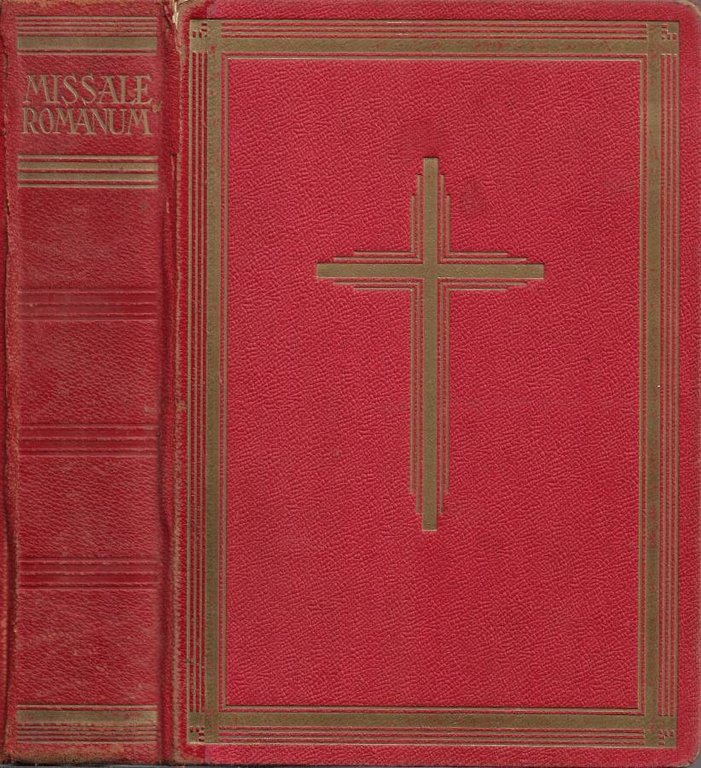 Missale Romanum. Ex decreto Sacrosancti Concilii Tridentini restitutum, S. Pii V Pontificis Maximi jussu editum, aliorum Pontificum cura recognitum, a Pio X reformatum et Benedicti XV auctoritate vulgatum. Editio juxta typicam Vaticanam