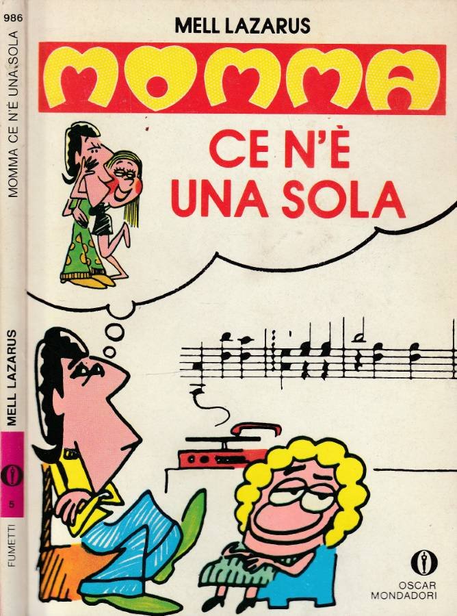 Momma ce n'è una sola