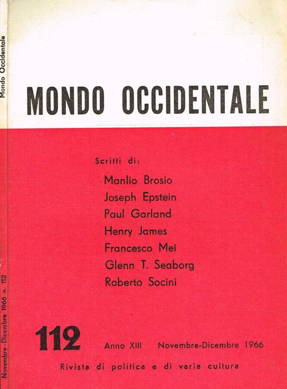 Mondo Occidentale. Rivista di politica e di varia cultura. Anno …