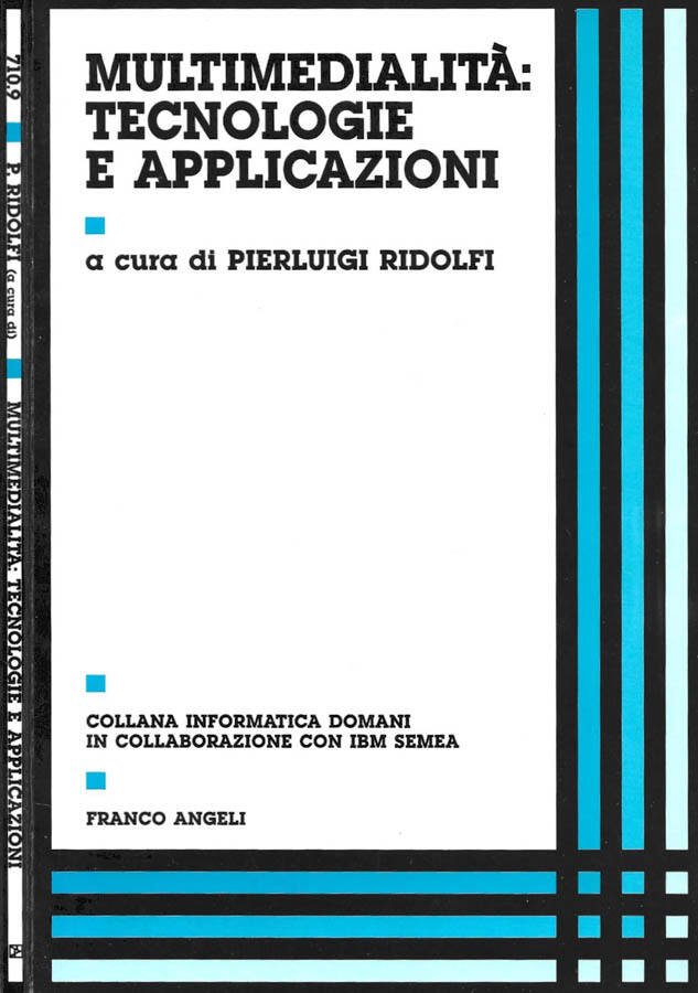 Multimedialità: tecnologie e applicazioni | Immagine principale