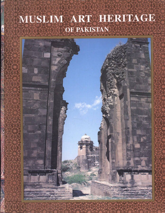Muslim art heritage of Pakistan