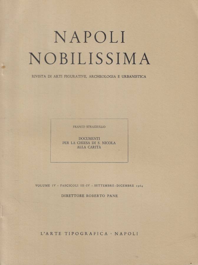 Napoli Nobilissima fascicolo III-IV Anno 1964