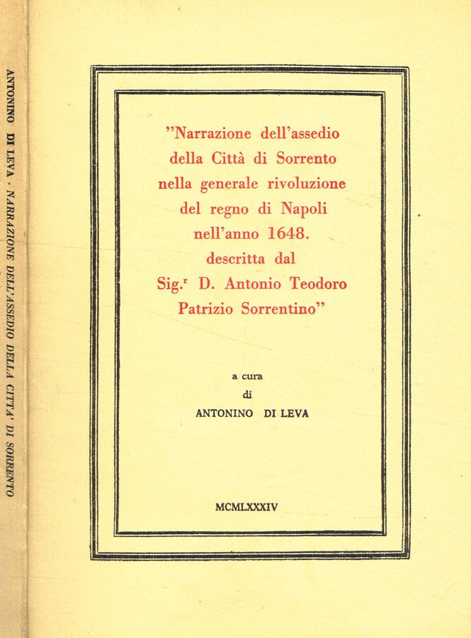 Narrazione dell'assedio della città di Sorrento nella generale rivoluzione del …