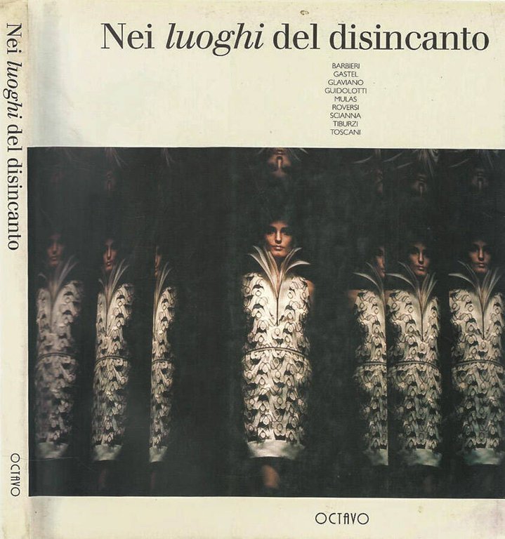 Nei luoghi del disincanto