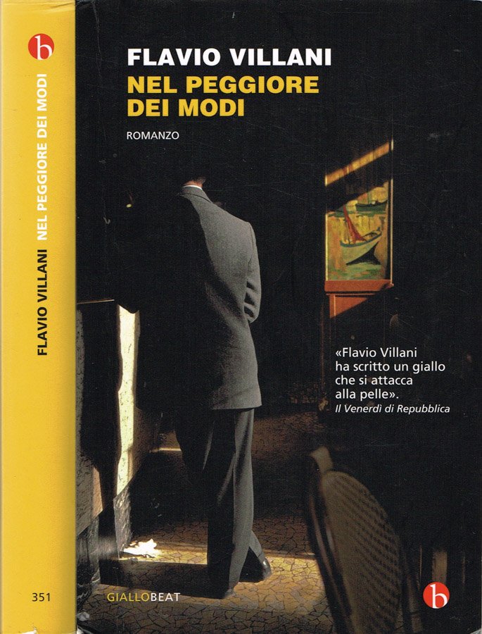 Nel peggiore dei modi