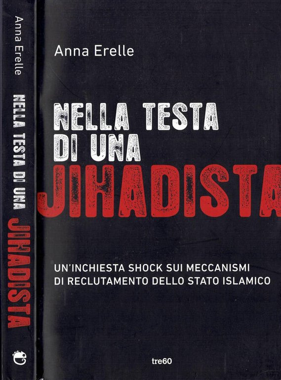 Nella testa di un Jihadista