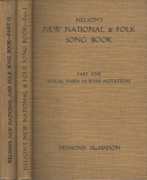 NELSON'S New National and Folk SONG BOOK - Part I …