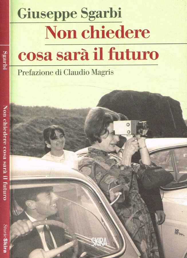 Non chiedere cosa sarà il futuro