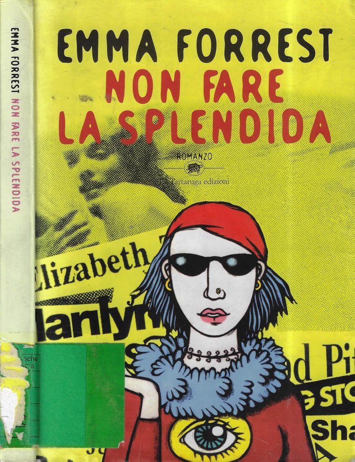 Non fare la splendida