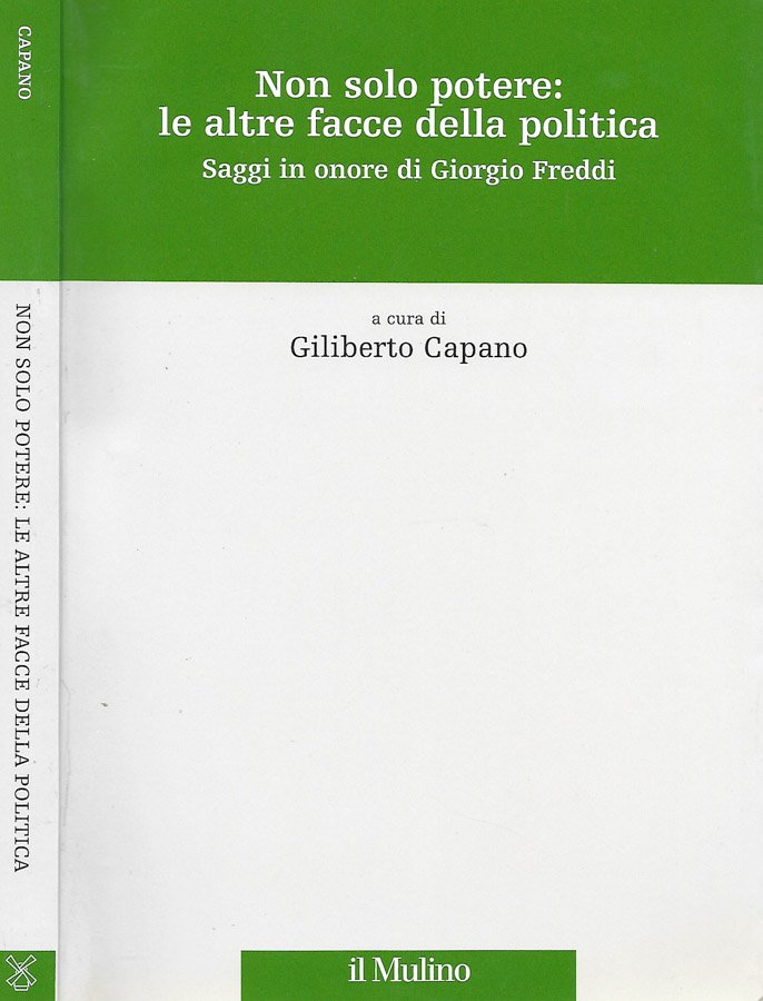 Non solo potere: le altre facce della politica