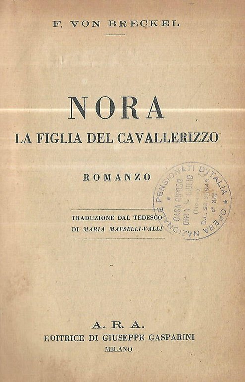 Nora la figlia del cavallerizzo | Immagine Gallery 2